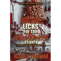 Hittin' Licks For The Holidays: Atlanta