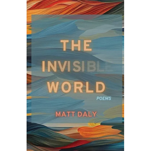 The Invisible World