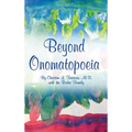 Beyond Onomatopoeia