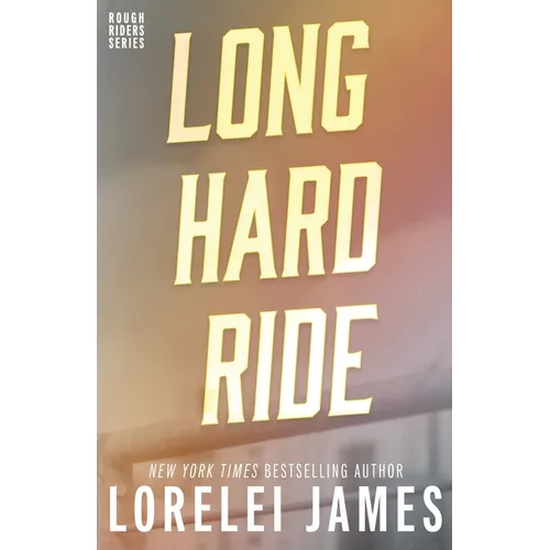 Long Hard Ride