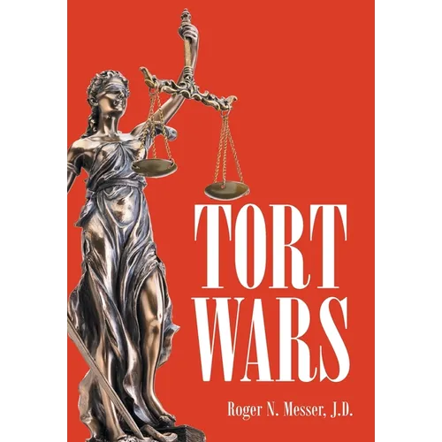 Tort Wars