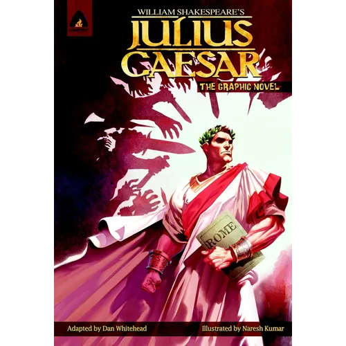 Julius Caesar: The Graphic Novel