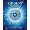Iridology - A Complete Guide, revised edition