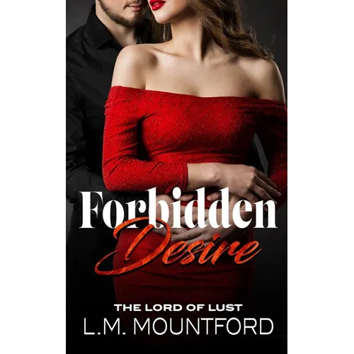 Forbidden Desire: Taken by her Son's Best Friend
