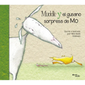 Muddle Y El Gusano Sorpresa / Muddle & Mo's Worm Surprise