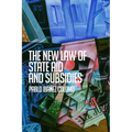 The New Law of State Aid and Subsidies
