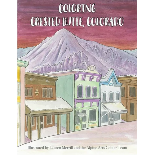 Coloring Crested Butte, Colorado