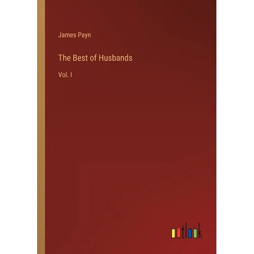 The Best of Husbands: Vol. I