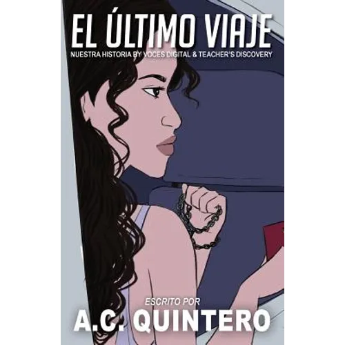 El Último Viaje: A Comprehensible Input Novella