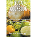 Yuca Cookbook
