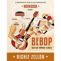The Bebop Guitar Improv Series VOL 1 - Workbook: A Comprehensive Guide To Jazz Improvisation