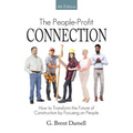 The People Profit Connection 4th Edition: How to Transform the Future of Construction by Focusing on People