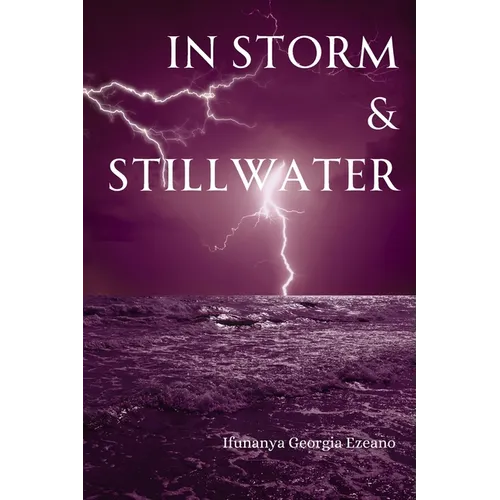 In Storm & Stillwater