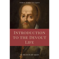Introduction to the Devout Life (Annotated): Easy to Read Layout