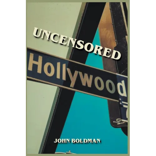 Uncensored Hollywood
