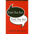 Words That Hurt, Words That Heal