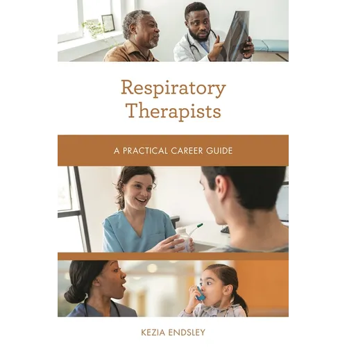 Respiratory Therapists: A Practical Career Guide