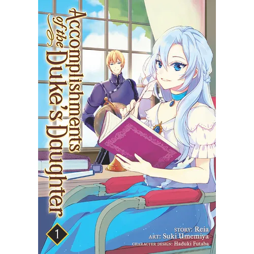 Accomplishments of the Duke's Daughter (Manga) Vol. 1