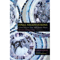 Final Negotiations: A Story of Love, Loss, and Chronic Illness