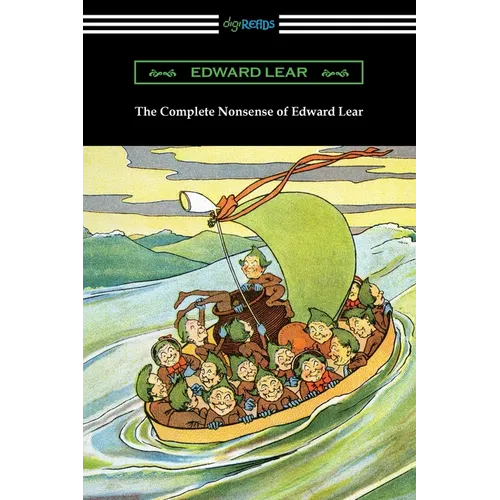 The Complete Nonsense of Edward Lear