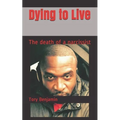Dying to Live: The Death of a Narcissist
