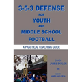 3-5-3 DEFENSE for Youth and Middle School Football