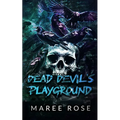 Dead Devil's Playground