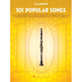 101 Popular Songs Clarinet Sheet Music Songbook Play Classic Pop Rock Hits Includes Billie Jean, Piano Man, Sweet Home Alabama, Livin' on a Prayer, He