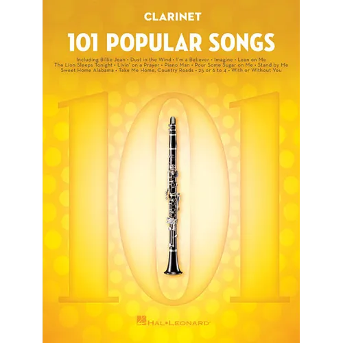 101 Popular Songs Clarinet Sheet Music Songbook Play Classic Pop Rock Hits Includes Billie Jean, Piano Man, Sweet Home Alabama, Livin' on a Prayer, He