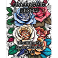 Blossoms in Bloom: The Ultimate Rose Coloring Book