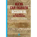 Nueva Cartografía Occidental de la Novela Hispanoamericana