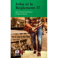 John et le Règlement 17
