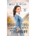 Protecting the Mountain Man's Treasure