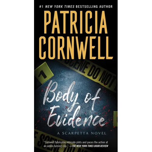 Body of Evidence: A Scarpetta Novel