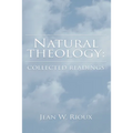 Natural Theology: Collected Readings