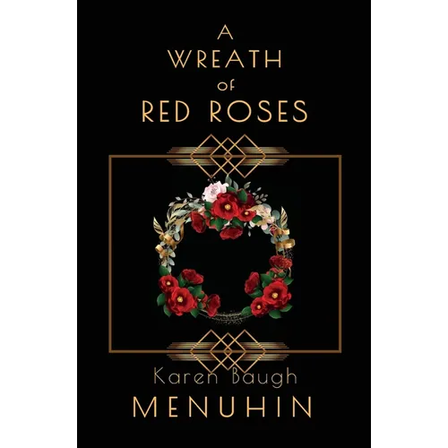 A Wreath of Red Roses: Heathcliff Lennox Investigates
