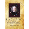 Blackstone and His Commentaries: Biography, Law, History