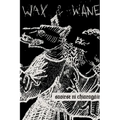 Wax and Wane