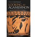 Looking at Agamemnon