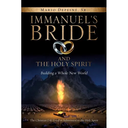 Immanuel's Bride and the Holy Spirit