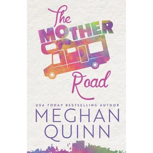 The Mother Road