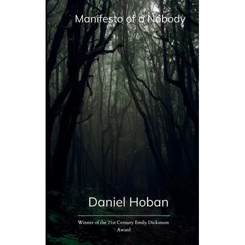 Manifesto of a Nobody