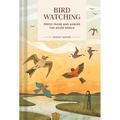 Pocket Nature: Bird-Watching: Press Pause and Admire the Avian World