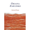 Selected Poems of Oksana Zabuzhko