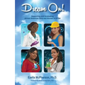 Dream On! Supporting and Graduating African American Girls and Women in STEM