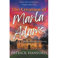 The Creation of Marla Adams