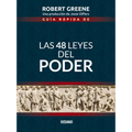 Guía Rápida de las 48 Leyes del Poder = The 48 Laws of Power