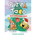 Pizza and Taco: Best Christmas Ever!: (A Graphic Novel)