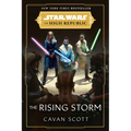Star Wars: The Rising Storm (The High Republic)