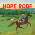 Hope Rode: The Promise of the Packhorse Librarians